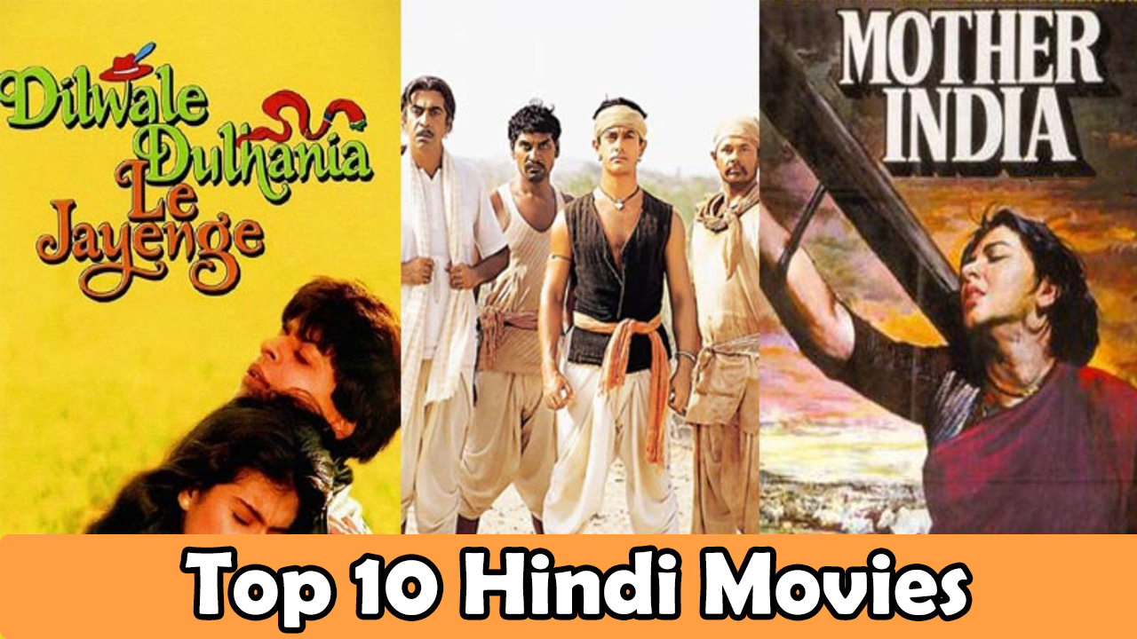 Top 10 Hindi Movies