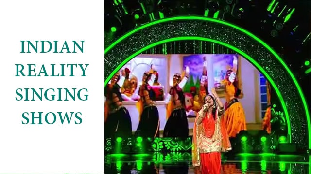 Best Indian Reality Singing Shows